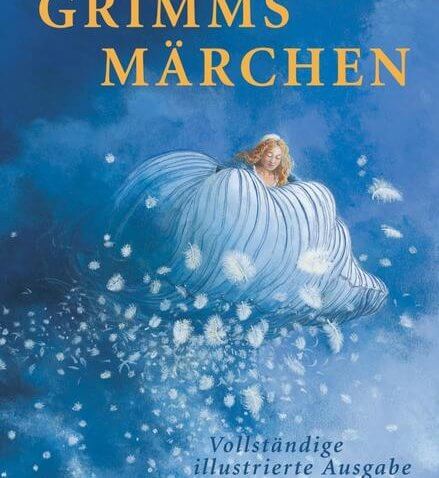 Grimms Märchen. Vollständige Ausgabe aus dem Sauerländer Verlag. Ein Prachtband!
