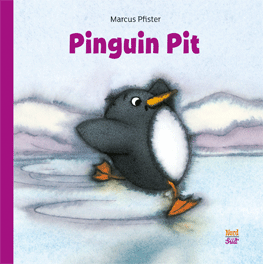 Bilderbuch-Klassiker "Pinguin Pit" von Marcus Pfister