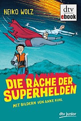Wolz Superhelden Band 2 Kinderbuch