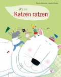 Bilderbuch: wenn katzen ratzen - Zählen und reime