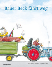 Bilderbuch Bauer Beck fährt weg