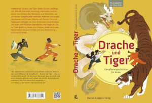 Kinderbuch Drache und Tiger - Kampfsport-Philosophie