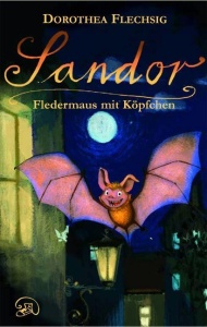 Sandor Fledermaus - Kinderbuch