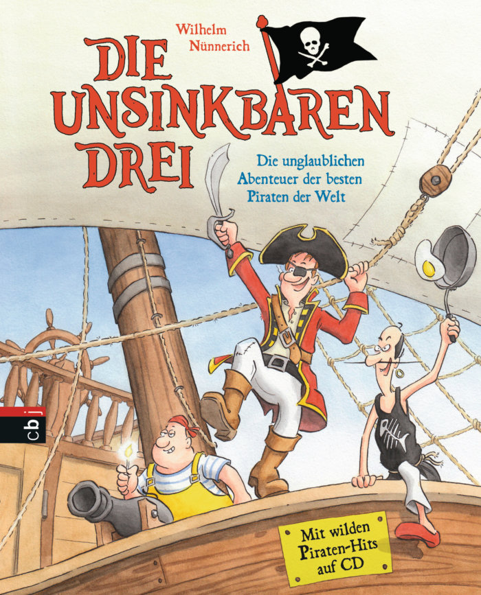 Kinderbuch: Die unsinkbaren Drei - Piratengschichte