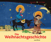 Bilderbuch "Die Weihnachtsgeschichte" Tanja Jeschke