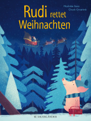Bilderbuch Schwein Rudi rettet Weihnachten