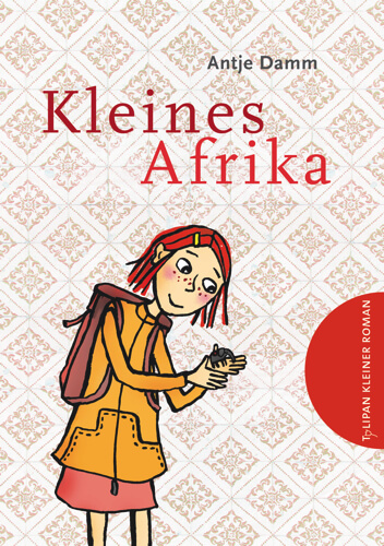 Kleiner Roman für Kinder: Kleines Afrika von Antje Damm